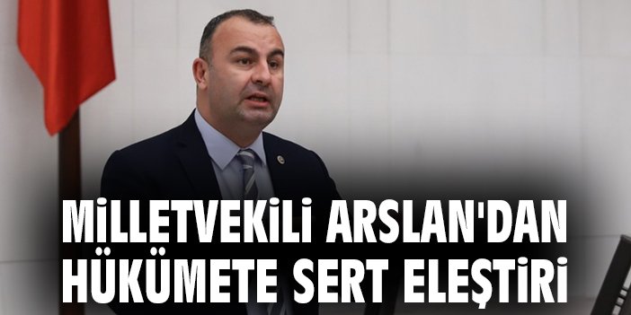 CHP’li Arslan: Enerji Sübvansiyonları Şirketlere!