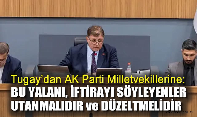 Tugay’dan Milletvekillerine Sert Tepki!