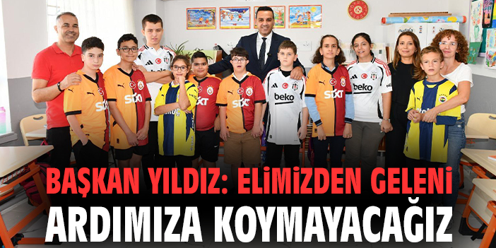 Başkan Yıldız, Özel Çocuklarla Umutla Buluştu