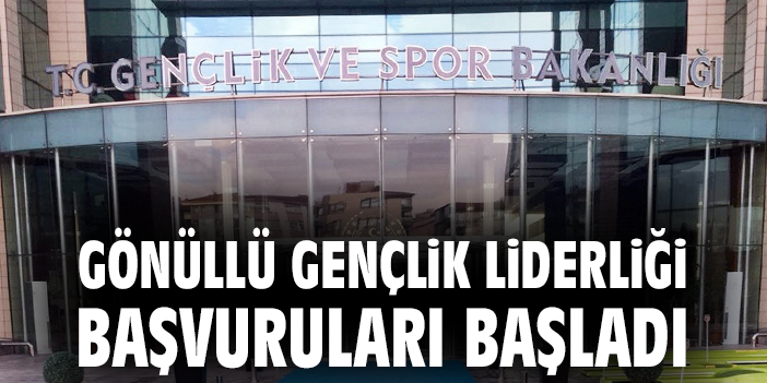 2.462 Gençlik Lideri Aranıyor! Başvurular Başladı