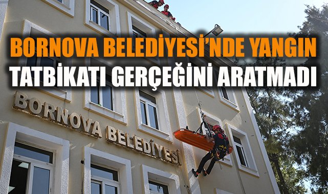 Bornova’da Yangın Tatbikatı: Acil Durum Hazırlığı