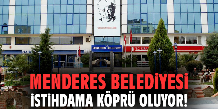 Menderes’te İstihdam İçin Toplu Görüşme!