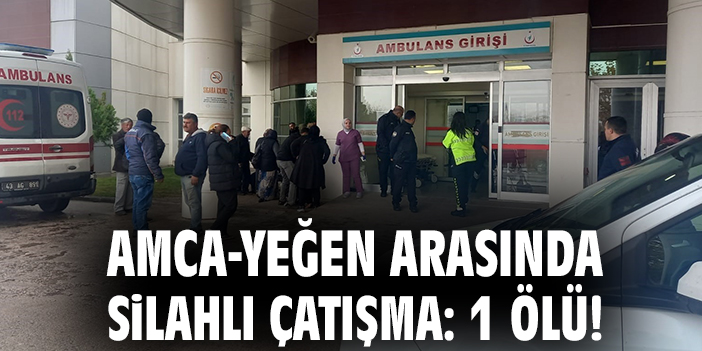 Gediz’de Aile İçi Silahlı Çatışma: 1 Ölü