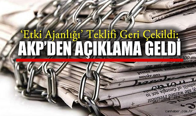CHP, ‘Etki Ajanlığı’ Teklifini Geri Çekti!