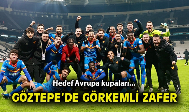 Göztepe, Beşiktaş’ı 4-2 ile geçti! İlk dış saha zaferi