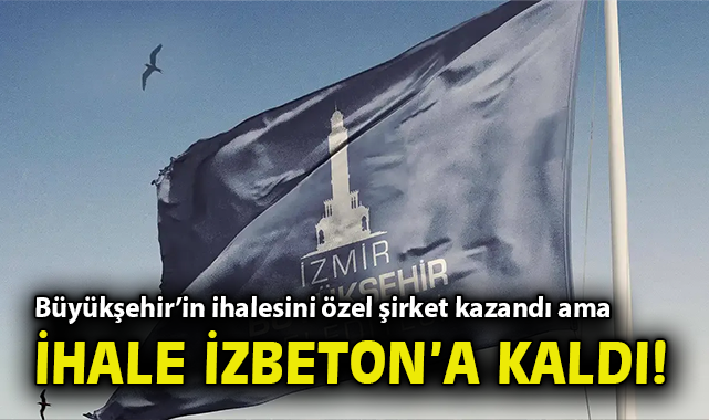 İzmir’de 4 Milyarlık İhale Şok Yaratıyor!