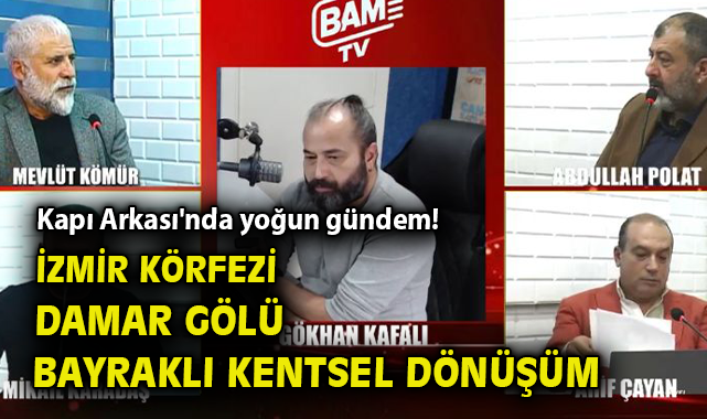 İzmir’in Acil Sorunları: Damar Gölü Kayıp mı?