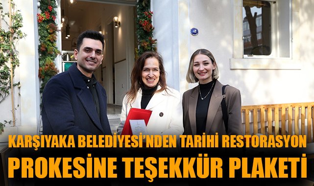 Karşıyaka’nın Tarihine Saygı: Plaket Töreni!