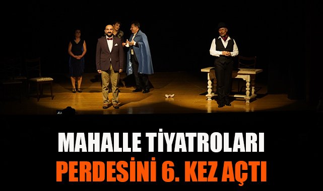 İzmir’de Mahalle Tiyatroları Festivali Başladı!