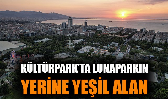 Kültürpark’taki Lunapark Kaldırılıyor, Yenileme Başlıyor!