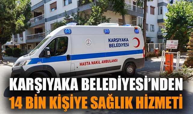 Karşıyaka’dan Sağlıkta Çok Yönlü Hizmetler!