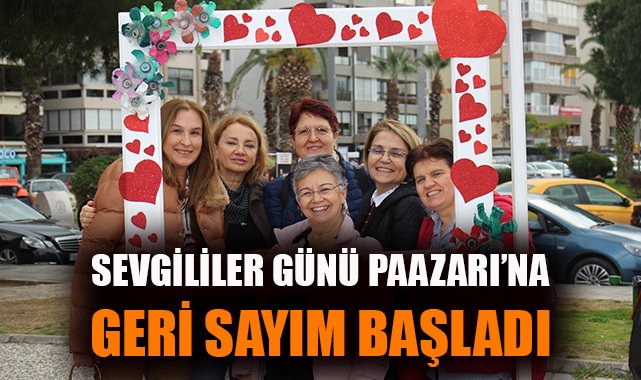 Karşıyaka’da Sevgililer Günü Pazarı Başlıyor!