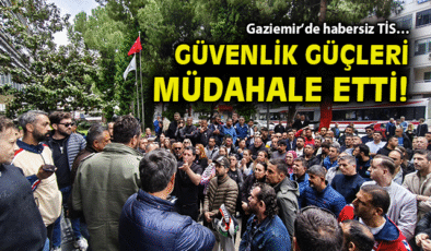 Gaziemir’de 600 İşçi Greve Çıktı, Eylemler Sürüyor!