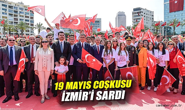 İzmir’de Coşkulu 19 Mayıs Kutlaması Yapıldı