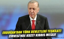 Erdoğan: KKTC’nin TDT Üyeliği İçin Umut Var!