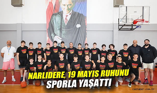 19 Mayıs Coşkusu Narlıdere’de Zirveye Çıktı!