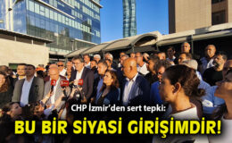 CHP’den Tutuklamalara Şiddetli Tepki!