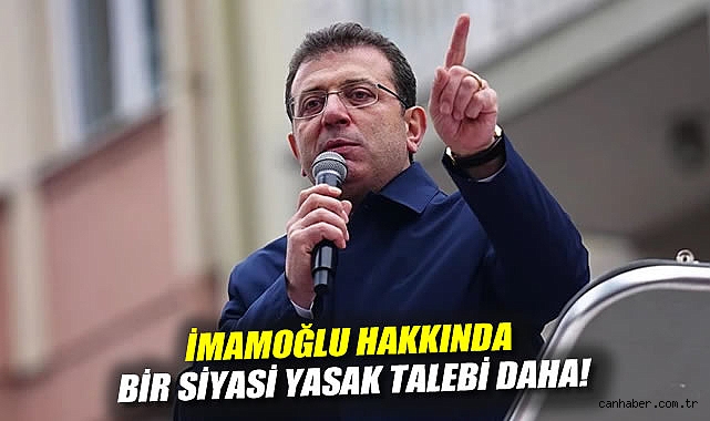 İmamoğlu’na 8 Yıl 9 Ay Hapis İsteniyor!