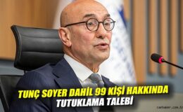 İzmir’de Yolsuzluk Soruşturmasında 99 Tutuklama Talebi!