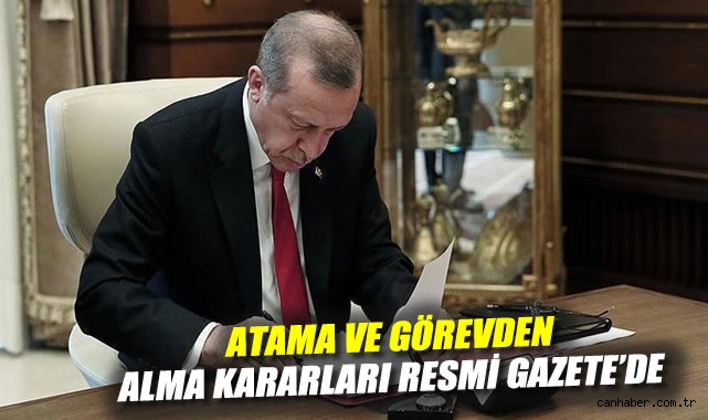 Resmi Gazete’de Yeni Görev Atamaları Yayımlandı!