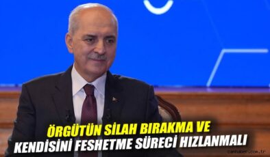 TBMM Başkanı’ndan Örgüte Acil Fesih Çağrısı!