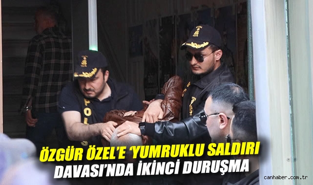 Özgür Özel’e Saldıran Tengioğlu İkinci Kez Hakim Karşısında