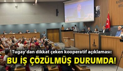 Tugay’dan Kooperatifler ve Deprem Çağrısı!