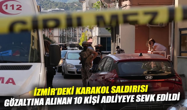 İzmir’de Polis Merkezine Silahlı Saldırı!