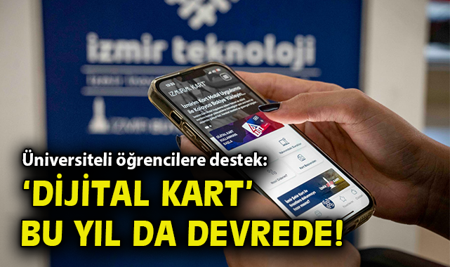 İzmir’de Ulaşımda Dijital Kart Dönemi Başladı!