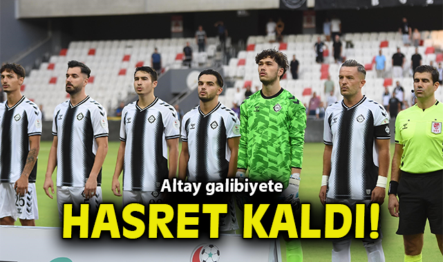 Altay’da Kırılma Noktası: İlk Galibiyet İçin Söz!