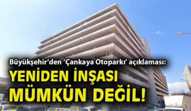 Çankaya Otoparkı Yıkımı Kesinleşti, Yeni Planlar Geliyor!
