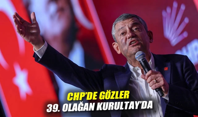 CHP’nin Kurultayı: Özgür Özel Dönemi Başlıyor!
