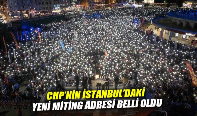 CHP Mitingleri: İstanbul’da İrade Mücadelesi!