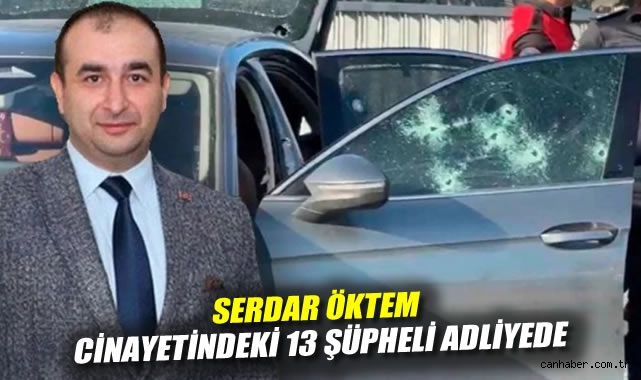 Şişli’de MHP’li Avukata Suikast: 13 Zanlı Adliyede