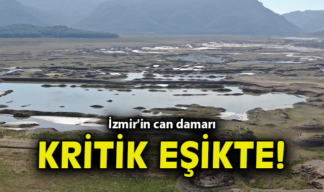 İzmir’de Su Krizi: Tahtalı Barajı’nda Düşüş Alarmı!