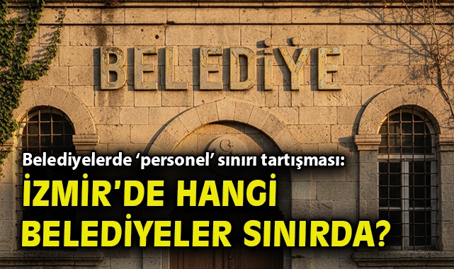 Belediyelerde Personel Giderleri Sınırlandırılıyor!