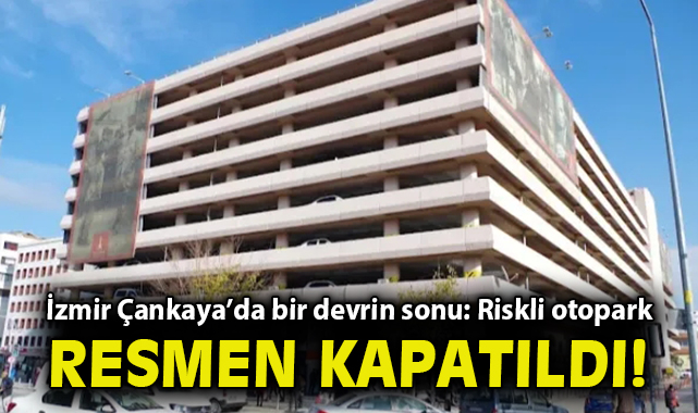 Çankaya Katlı Otoparkı Artık Hizmet Vermiyor!
