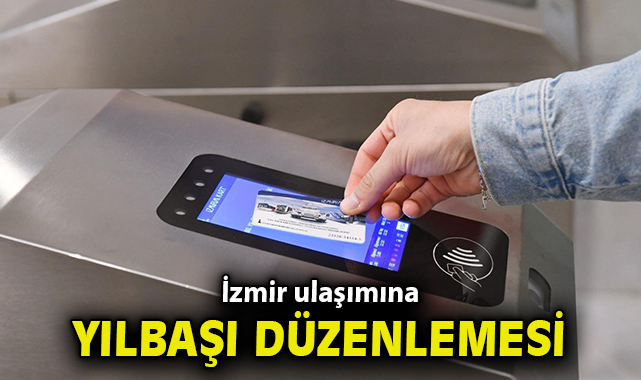 İzmir’de Yılbaşı için Ulaşım Sefer Saatleri Uzatıldı!
