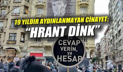 Hrant Dink Cinayeti: Adalet Arayışı 19 Yıldır Sürüyor!