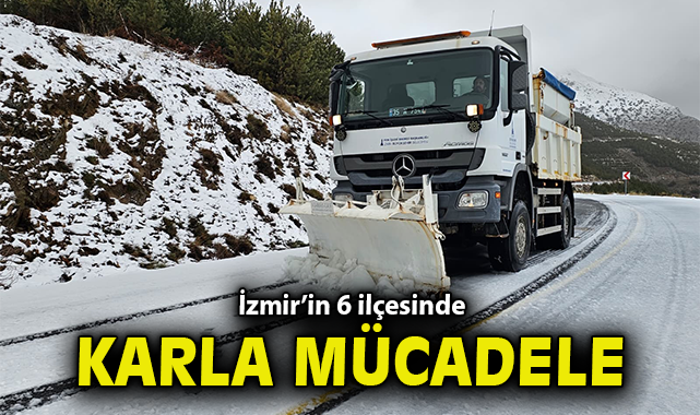 İzmir’de Kar Mücadelesi: Ekipler Teyakkuzda!