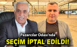 İzmir Pazarcılar Odası’nda İhtilaf ve İptal Krizi!