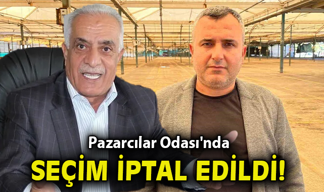 İzmir Pazarcılar Odası’nda İhtilaf ve İptal Krizi!