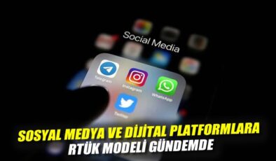 Sosyal Medyada RTÜK Modeli Mi Geliyor?