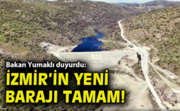 Bergama’ya 220 Milyon TL’lik Yeni Baraj Müjdesi!