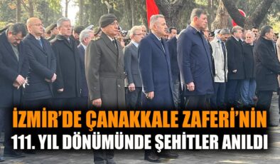 Çanakkale Zaferi’nin 111. Yılı İzmir’de Kutlandı!