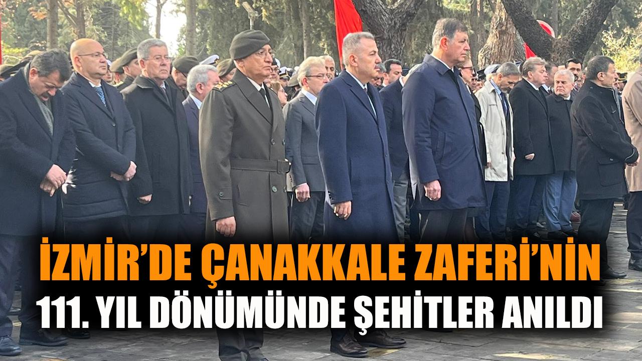 Çanakkale Zaferi’nin 111. Yılı İzmir’de Kutlandı!