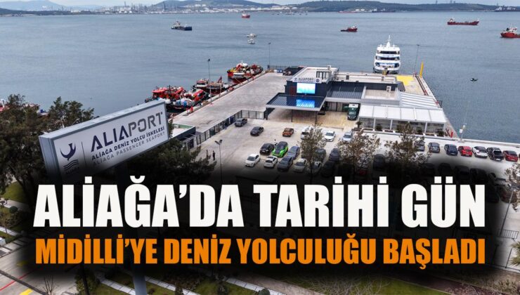 Aliağa’da Deniz Yolcuları Ramazan Bayramı’na Uğurlandı