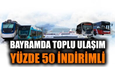 İzmir’de Bayramda Ulaşımda Büyük İndirim ve Ücretsiz Sevkiyat!