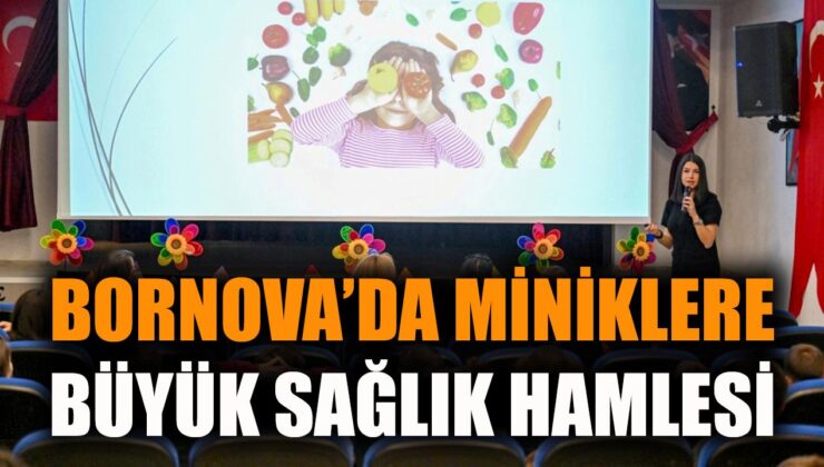 Bornova’nın Sağlıklı Nesilleri İçin Eğitim Başladı