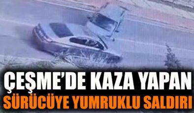 Çeşme’de Kaza Sonrası Yumruklu Kavga!